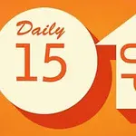 Oranžové pozadí s velkým krémovým kruhem obsahujícím číslo 15 a nápis „Daily“, vedle je šipka směřující nahoru s textem „UP“